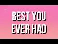 Download Lagu Mr. Dot - Best You Ever Had (lyrics)