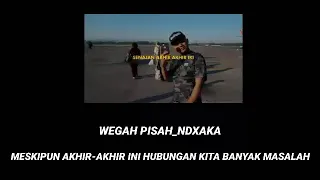 Download Wegah Pisah NDX AKA||Terjemahan Bahasa Indonesia MP3