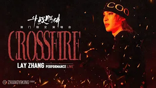 LAY - Crossfire | "Flawed Crown" Macao Limited-Run Concert