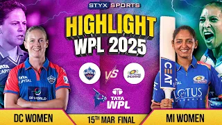 WPL 2025 | MI Women vs DC Women | Match Final Highlights | Women's Premier League
