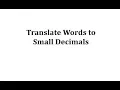Words to Small Decimals and ID Place Value