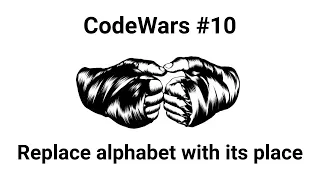 CodeWars Replacing alphabets with their position - Solving using JavaScript