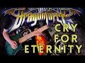 Download Lagu Cry For Eternity (DragonForce) Guitar Cover