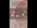 Download Lagu Golden Slumbers/Carry That Weight (SSA Choir) - Arranged by Mac Huff