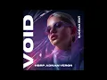 hbrp, Adnan Veron - VOID (SLICEJAX EDIT)