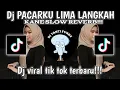 Download Lagu DJ PACARKU LIMA LANGKAH KANE SLOW REVERB VIRAL TIKTOK YANG KALIAN CARI!!!