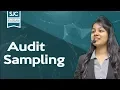 Audit Sampling Basics of Audit CA Samiksha Sethia