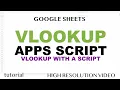 How to VLOOKUP in Google Sheets with Apps Script
