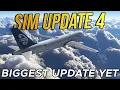 MSFS 2024 Sim Update 4: BIGGEST Update Yet - Is It Finally Perfect?