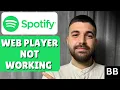 How To Fix Spotify Web Player Not Working Not Playing Music On PC