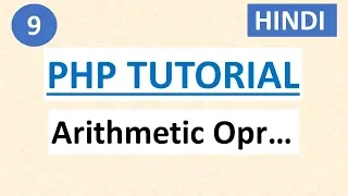 Operators - Arithmetic Operators in PHP PHP Tutorial for Beginners in HINDI