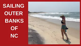SAILING AROUND #CAPELOOKOUT #OUTERBANKS #SHACKLEFORDBANKS
