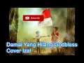 Lagu Damai yang hilang-Godbless(cover-izal)
