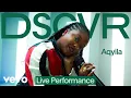 Download Lagu Aqyila - Unbothered (Live) | Vevo DSCVR