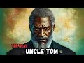 The Real Uncle Tom Good Or Bad