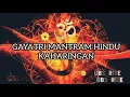 GAYATRI MANTRAM HINDU KAHARINGAN//TANDAK KAHARINGAN