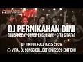 DJ PERNIKAHAN DINI CITA CITATA BREAKBEAT SUPER EXCLUSIVE 2026 🔊 DJ TIKTOK VIRAL REVERB SLOW