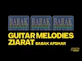 Lagu Babak Afshar - Ziarat | Guitar lines in perfect sync