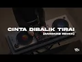 Download Lagu CINTA DIBALIK TIRAI - PyaniX ft. Han Nadine \u0026 DyPablo (DanDanz Remix)