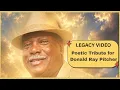 Legacy Poetic Tribute for Donald Ray Pitcher Executive Family Man Coach Community Dad