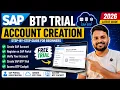 How to Create SAP BTP Trial Account SAP Portal Registration Step-by-Step 2026