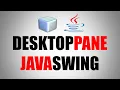 Java SWING - How to use JDesktopPane in Java Netbeans Tutorial