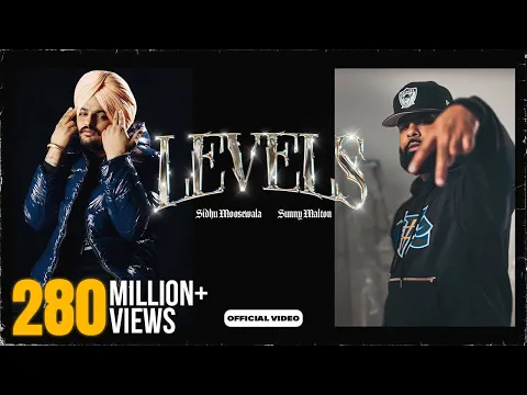 Download MP3 LEVELS - Official Video | Sidhu Moose Wala ft Sunny Malton | The Kidd