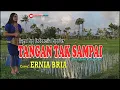 Download Lagu TANGAN TAK SAMPAI-(Christine Panjaitan)-Cover-ERNIA BRIA-Studio DONBERS MALAKA Chanel (SDM)-Malaka
