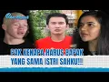 Selama Ini Bapakku yang Menyembunyikan Istriku??? | Bikin Mewek Eps 224 FULL