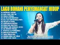 Download Lagu Album Lagu Rohani Penyemangat Pagi Hari (Lirik) Lagu Rohani Kristen Terbaru 2025 Penyejuk Hati