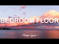Download Lagu Bedroom Floor - Liam Payne (Lyrics) 🎶
