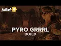 Fallout 76 Pyro Grrrl - Fire weapons only Bloodied VATS Critical build daily driver