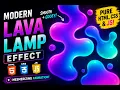 This CSS Trick Makes a REAL Lava Lamp Effect Gooey Blob Animation