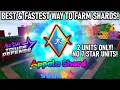 Fastest Easiest Way To Farm 7 Star APPALA SHARDS 2 Units Only All Star Tower Defense Roblox