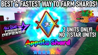 Fastest Easiest Way To Farm 7 Star APPALA SHARDS 2 Units Only All Star Tower Defense Roblox