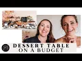 DIY Dessert Table for Under 150