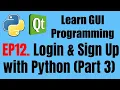 GUI Programming EP12 Login Sign Up with PyQt5 Part3