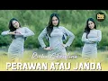 Download Lagu Richa Christina - Perawan Atau Janda (DJ Remix)