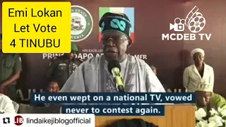 emi lokan let vote for tinubu as president 2023