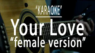 Download Your love (female version) - Acoustic karaoke MP3