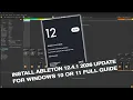 Install Ableton Live 12 Suite for Windows 10 or 11 Full Guide