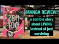 Manga Review - Zom 100 Bucket List of the Dead Vol 1