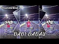Download Lagu PRESET AM 💌 “ DJ DADI DADAU 🎶 “ VIRAL TIK TOK 🤤🔥