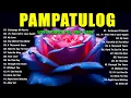 Download Lagu Pampatulog OPM Love Songs 2025 🎶 Relaxing Filipino Music for Deep Sleep \u0026 Sweet Dreams