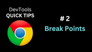 Chrome Development Tools Quick Tips Debug JS w Breakpoints