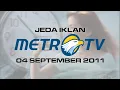 Download Lagu Jeda Iklan Metro TV (04 September 2011)