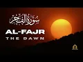Lagu The Day Regret Comes Too Late — Surah Al-Fajr (سورة الفجر) Muhammed Alluhaidan