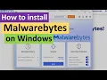 How to install Malwarebytes on Windows