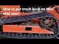 AGT industrial mini skid steer How to put tracks back on