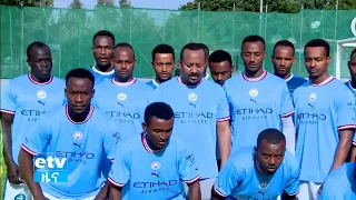 tapha kubbaa miilaa muummichi miniteera itiyoophiya irratti hirmaate 